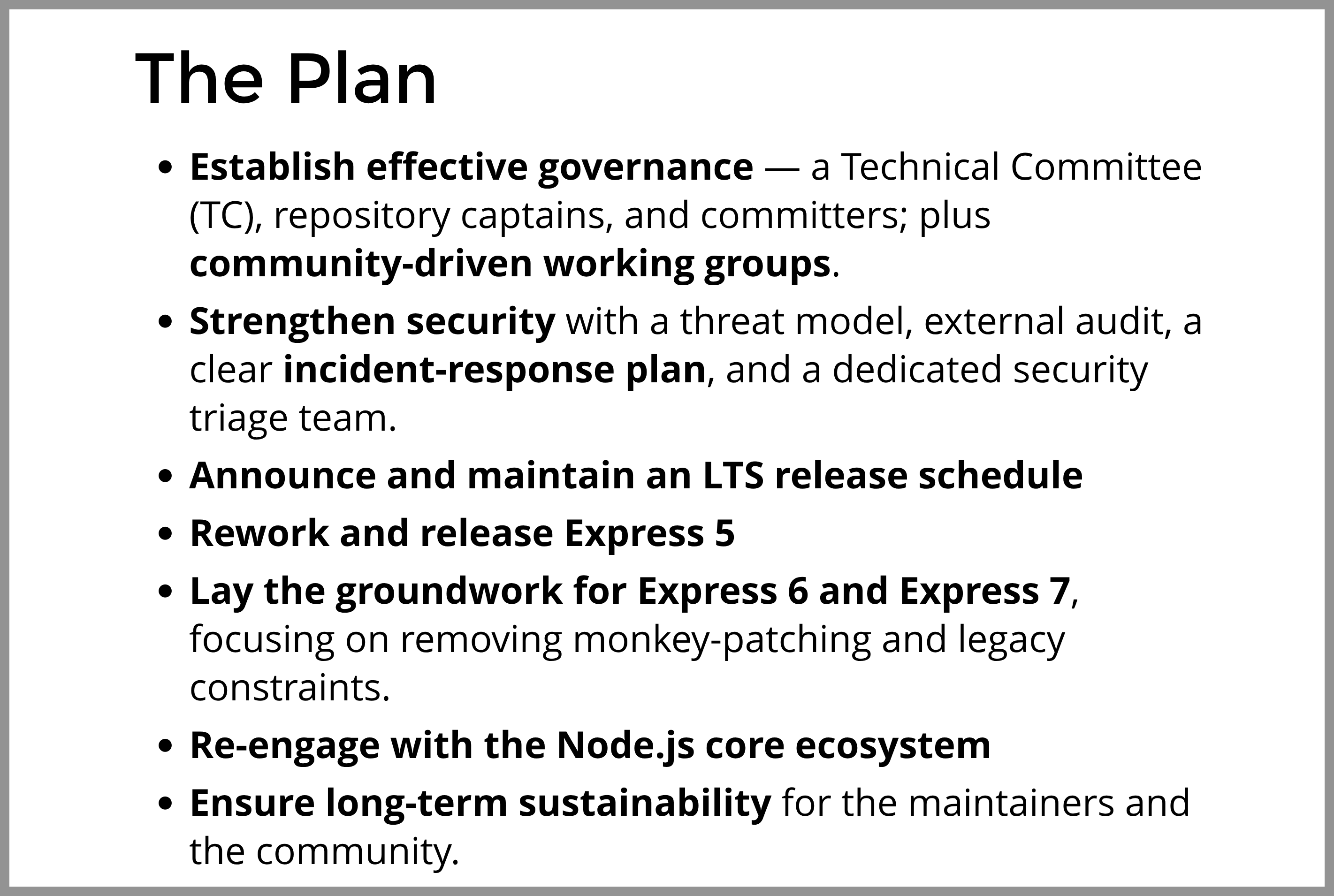 Slide titulada “The Plan” con siete acciones: establecer gobernanza, reforzar seguridad, definir calendario LTS, publicar Express 5, preparar Express 6 y 7, reconectar con el ecosistema Node.js y garantizar sostenibilidad a largo plazo.